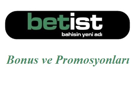 Betist Bonus ve Promosyonları