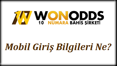 Wonodds Mobil Giriş Bilgileri Ne?