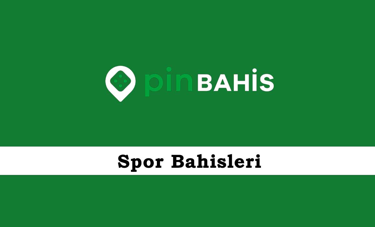 Pinbahis Spor Bahisleri