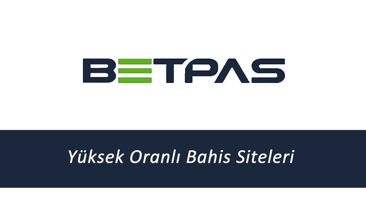 Betpas Yüksek Oranlı Bahis Sitesi