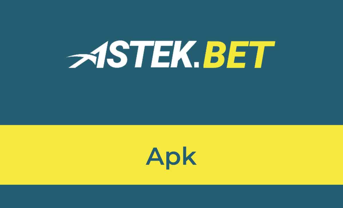 Astekbet APK