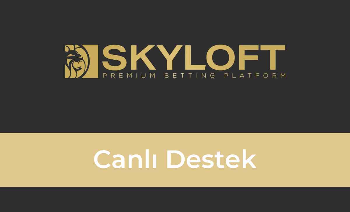 Skyloft Canlı Destek